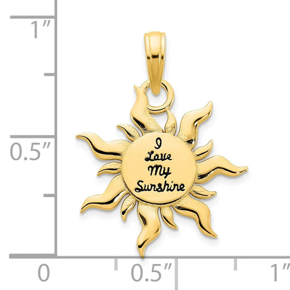 14k Yellow Gold Polished, Black Enamel Finish I LOVE MY SUNSHINE Sun Shape Design Charm Pendant